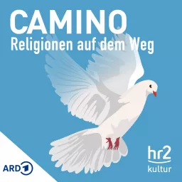 hr2 Camino - Religionen auf dem Weg Podcast artwork