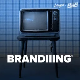 Brandiiing Podcast artwork