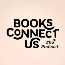 Books Connect Us Podcast artwork