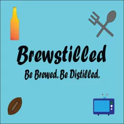 Brewstilled Podcast artwork