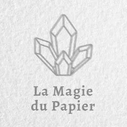 La Magie du Papier Podcast artwork