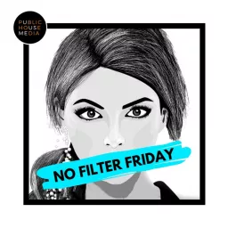 No Filter Friday Podcast artwork