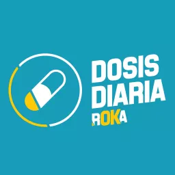 DOSIS DIARIA ROKA Podcast artwork