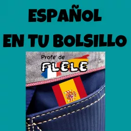 ESPAÑOL EN TU BOLSILLO Podcast artwork