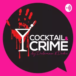 Cocktail and Crime Podcast artwork