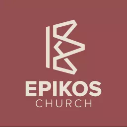 Epikos Church Sermons Podcast artwork