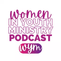 Women in Youth Ministry