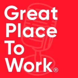 Great Place To Work - Podden Podcast artwork