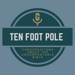 TEN FOOT POLE Podcast artwork