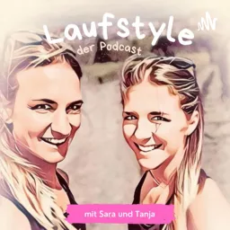 Laufstyle mit Sara und Tanja Podcast artwork