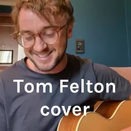 Tom Felton cover Podcast artwork