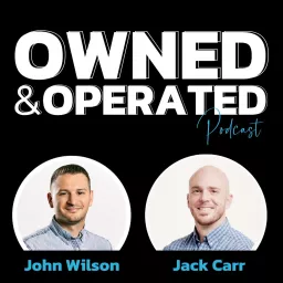 Owned and Operated - A Plumbing, Electrical, and HVAC Business Growth Podcast artwork