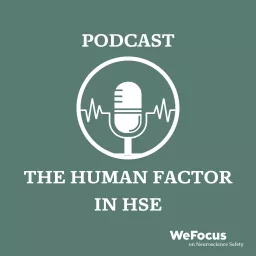 The Human Factor in HSE Podcast artwork