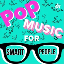 Pop Music For Smart People Podcast artwork