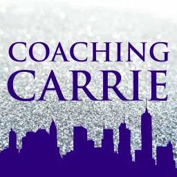 Coaching Carrie: a Sex and the City Podcast artwork