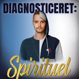 Diagnosticeret: Spirituel