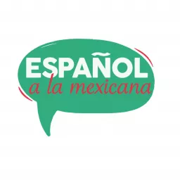 Español a la mexicana