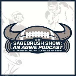The Sagebrush Show: An Aggie Podcast artwork