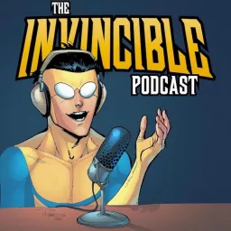 The Invincible Podcast artwork