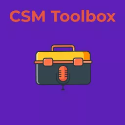 CSM Toolbox Podcast artwork