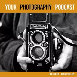 Your Photography Podcast artwork