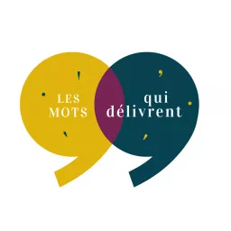 Les mots qui délivrent Podcast artwork