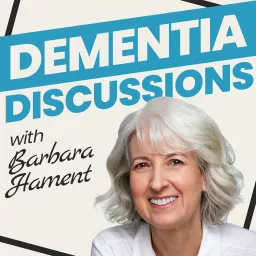 Dementia Discussions Podcast artwork