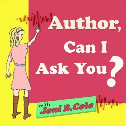 Author, Can I Ask You? Podcast artwork