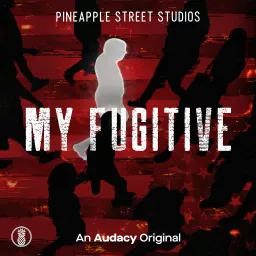 My Fugitive Podcast artwork