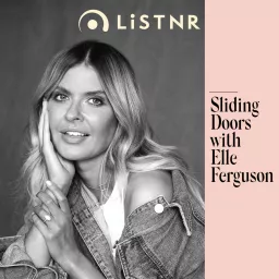 Sliding Doors with Elle Ferguson Podcast artwork