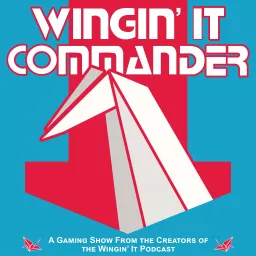 Wingin' It Commander Podcast artwork