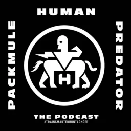 Human-Predator-Pack Mule Podcast artwork