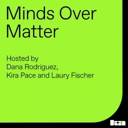 Minds Over Matter Podcast artwork