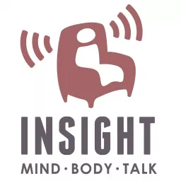 Insight Mind Body Talk Podcast artwork