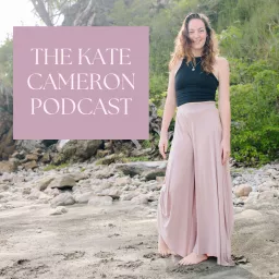 The Kate Cameron Podcast artwork