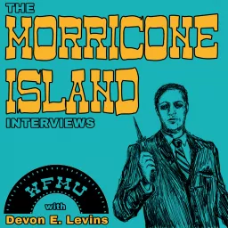 The Morricone Island Interviews with Devon E. Levins | WFMU