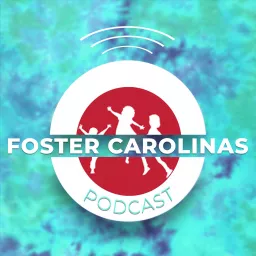 Foster Carolinas Podcast artwork