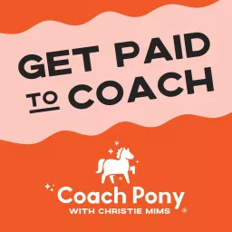Coach Pony Podcast artwork