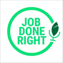 Job Done Right Podcast artwork