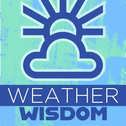 Weather Wisdom Podcast artwork