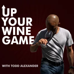 Up Your Wine Game! Podcast artwork