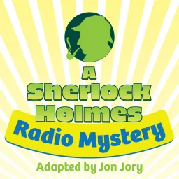 NCMS Presents A Sherlock Holmes Radio Mystery