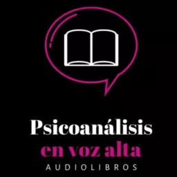 Psicoanálisis en voz alta Podcast artwork