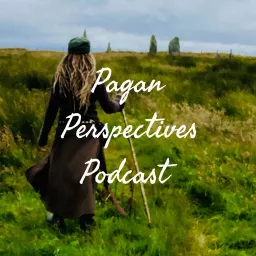 Pagan Perspectives Podcast