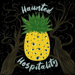 Haunted Hospitality Podcast artwork