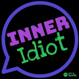 Inner Idiot