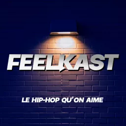 FeelKast le podcast artwork