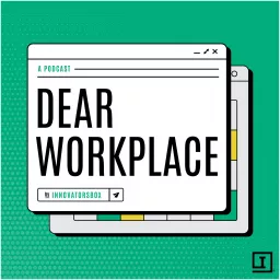 Dear Workplace Podcast artwork