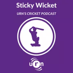 Sticky Wicket Podcast artwork
