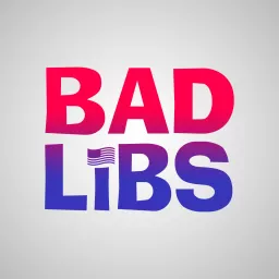 Bad Libs Podcast artwork